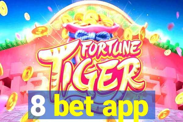 8 bet app